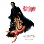 The Art of Hammer: The Official Poster Collection From the Archive of Hammer Films The Art of Hammer: The Official Poster Collection From the Archive of Hammer Films