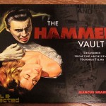The Hammer Vault - Treasures from the Archives of Hammer Films The Hammer Vault - Treasures from the Archives of Hammer Films